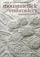Mountmellick Embroidery – Inspired by Nature By Yvette Stanton and Prue Scott
