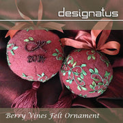 BERRY VINES FELT ORNAMENT - Designatus Designs