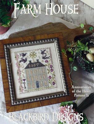 Anniversaries of the Heart 2010, Blackbird Designs,  FARM HOUSE - Pattern 5