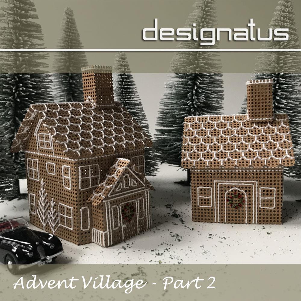 ADVENT VILLAGE Part Two - Designatus Designs