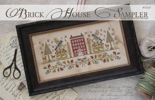 BRICK HOUSE SAMPLER - With Thy Needle & Thread