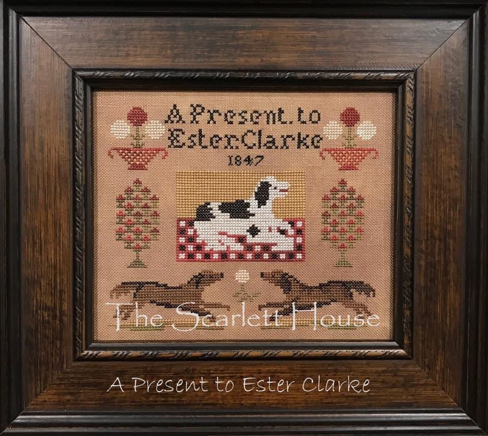 A PRESENT TO ESTER CLARKE - by The Scarlett House