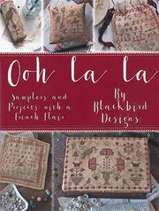 OOH LA LA - Blackbird Designs