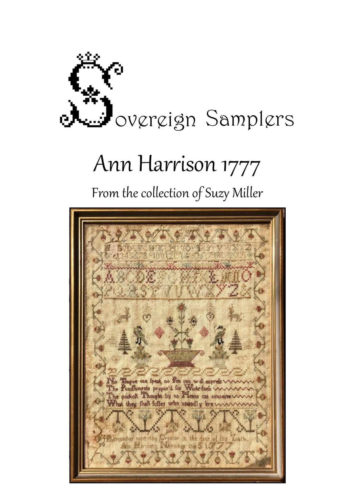 ANN HARRISON 1777 From the collection of Suzy Miller - Sovereign Samplers