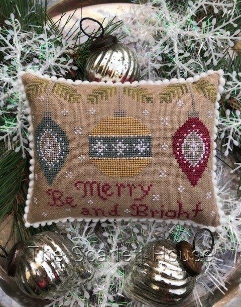 Be Merry and Bright – by The Scarlet House