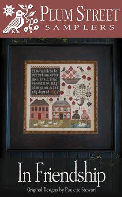 IN FRIENDSHIP - PLUM STREET SAMPLERS