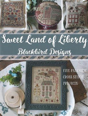 SWEET LAND OF LIBERTY (Reprint) - Blackbird Designs