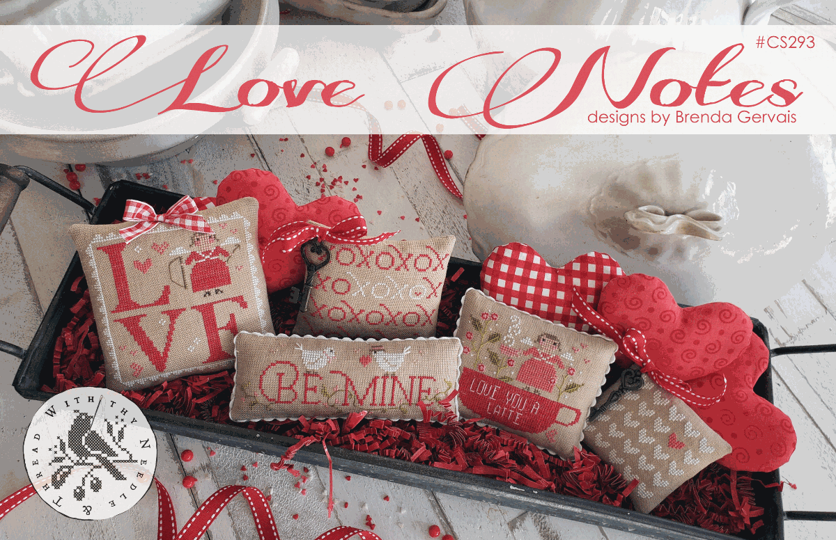 LOVE NOTES – With Thy Needle & Thread