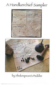 A HANDKERCHIEF SAMPLER - Shakespeare's Peddler