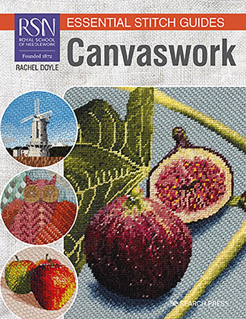 RSN - ESSENTIAL STITCH GUIDES: CANVASWORK - Royal School of Needlework