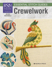 RSN - ESSENTIAL STITCH GUIDES: CREWELWORK - Royal School of Needlework