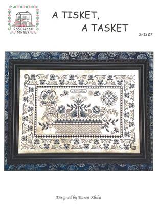 A TISKET, A TASKET - Rosewood Manor