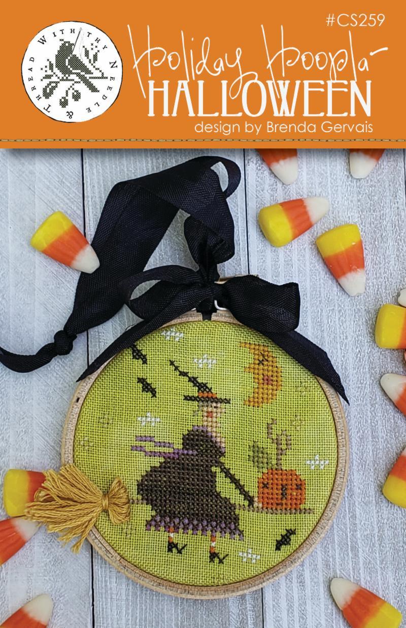 HOLIDAY HOOPLA HALLOWEEN - With thy Needle & Thread