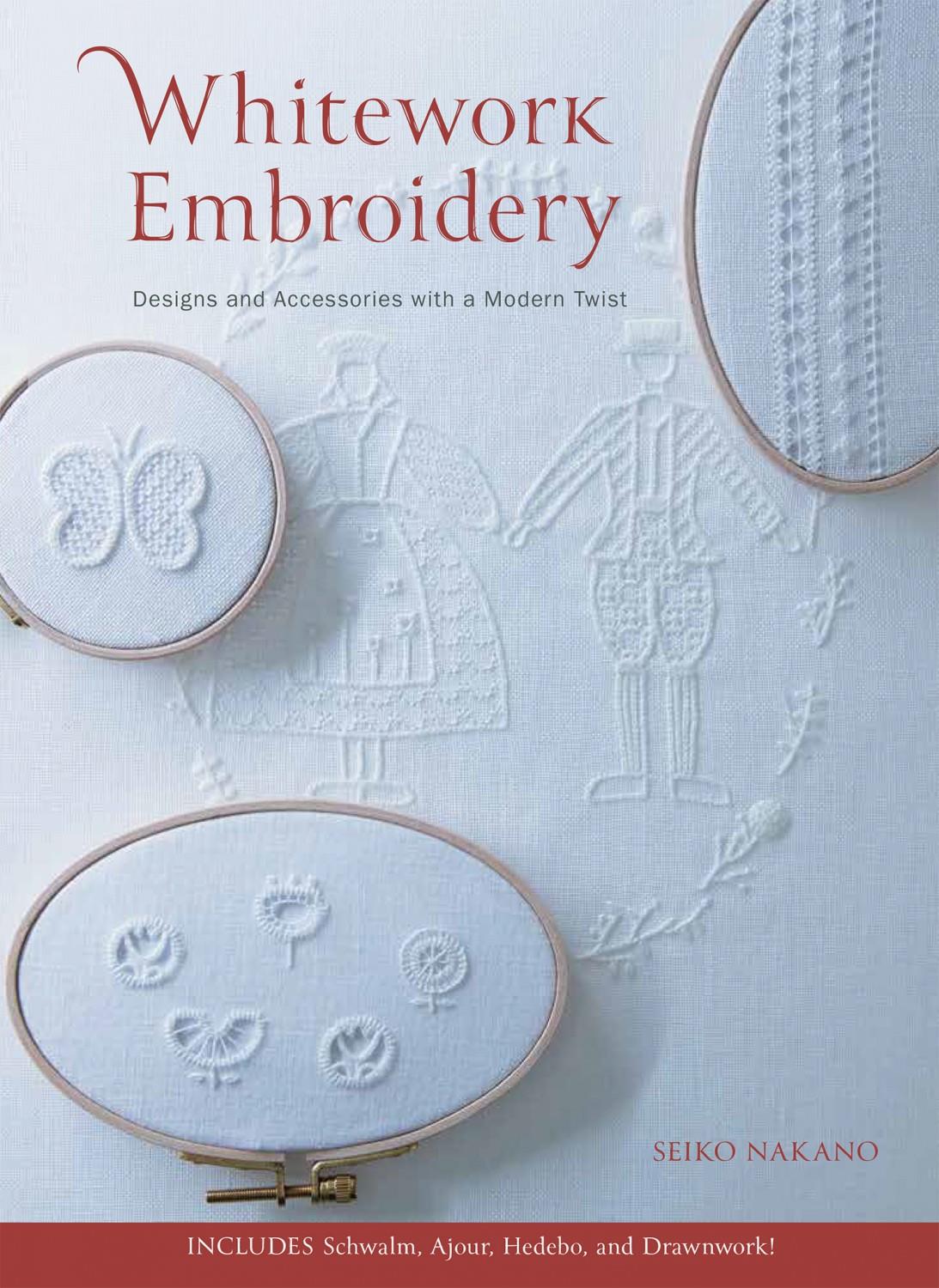 WHITEWORK EMBROIDERY by SEIKO NAKANO