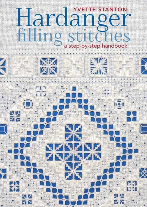 Hardanger Filling Stitches by Yvette Stanton