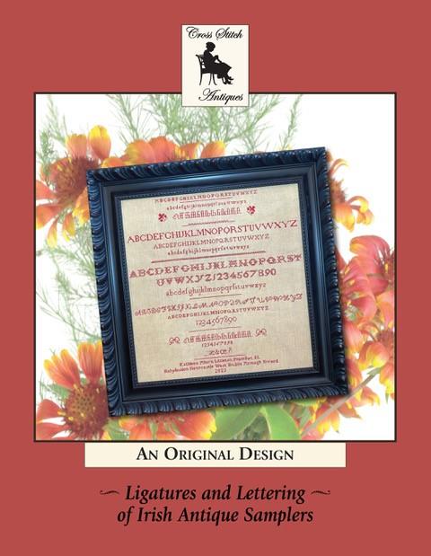 Ligatures and Lettering of Antique Irish Samplers - Cross Stitch Antiques