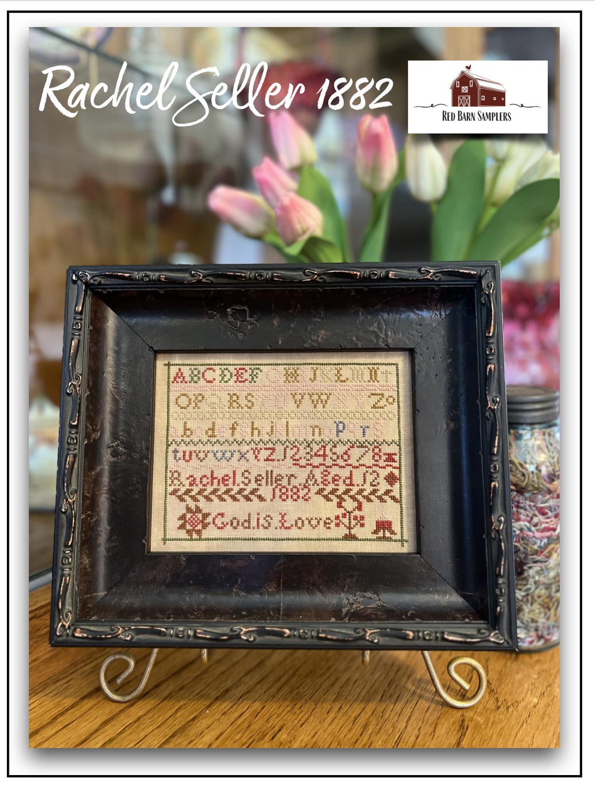 RACHEL SELLER 1882 - Red Barn Samplers