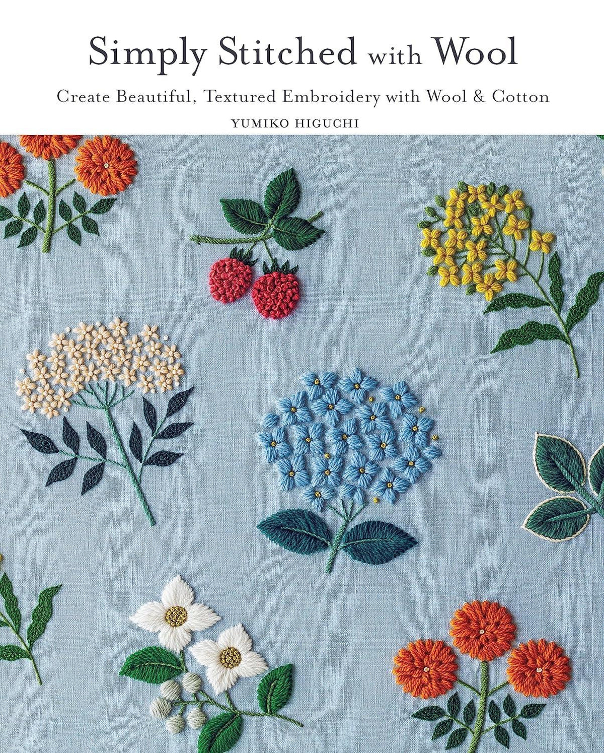 SIMPLY STITCHED WITH WOOL - Yumiko Higuchi