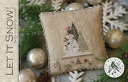 LET IT SNOW! - With Thy Needle & Thread