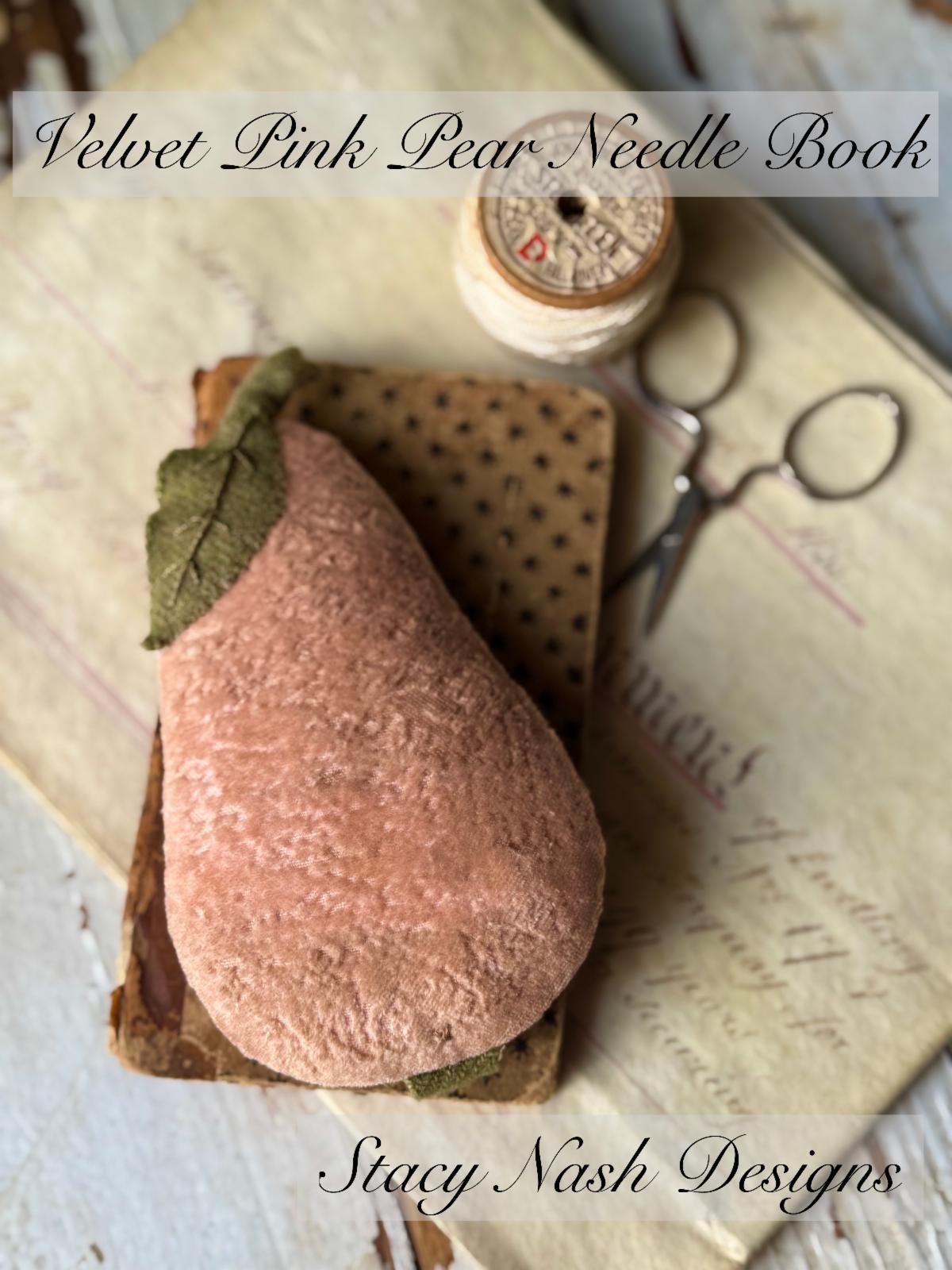 Velvet Pink Pear Needlebook - Stacy Nash Designs