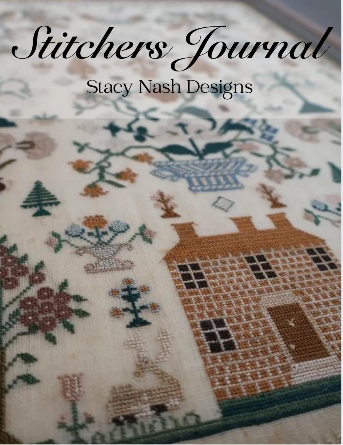 Stitchers Journal -  Stacy Nash Designs