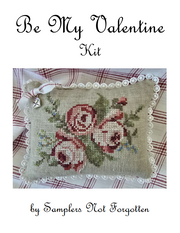 BE MY VALENTINE KIT - Samplers Not Forgotten