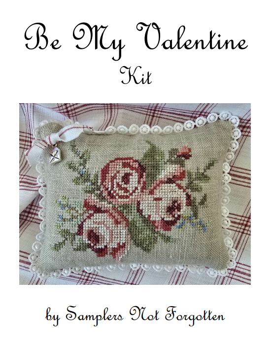 BE MY VALENTINE KIT - Samplers Not Forgotten